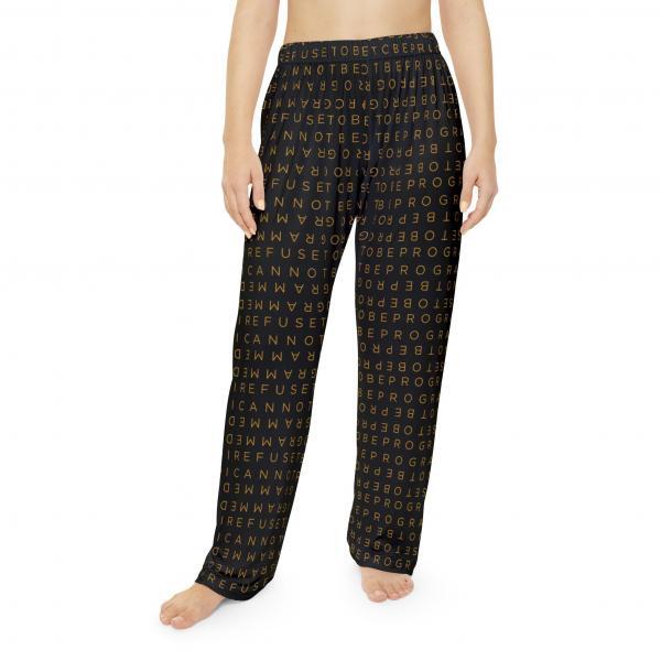 I Refuse to be Programmed Gold Monogram on Black Women's Comfort Pajama Pants
