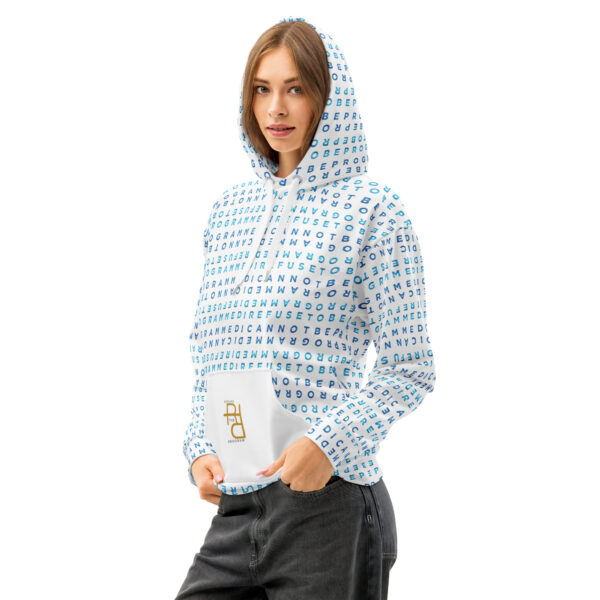 I Refuse to be Programmed Signature Sapphire Monogram Premium Cotton Hoodie for Women