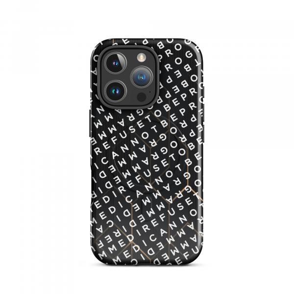 I Refuse to be Programmed White Monogram MagSafe® tough iPhone phone case for iPhone® 14, 15, 16 and 17