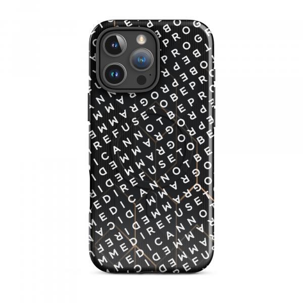 I Refuse to be Programmed White Monogram MagSafe® tough iPhone phone case for iPhone® 14, 15, 16 and 17
