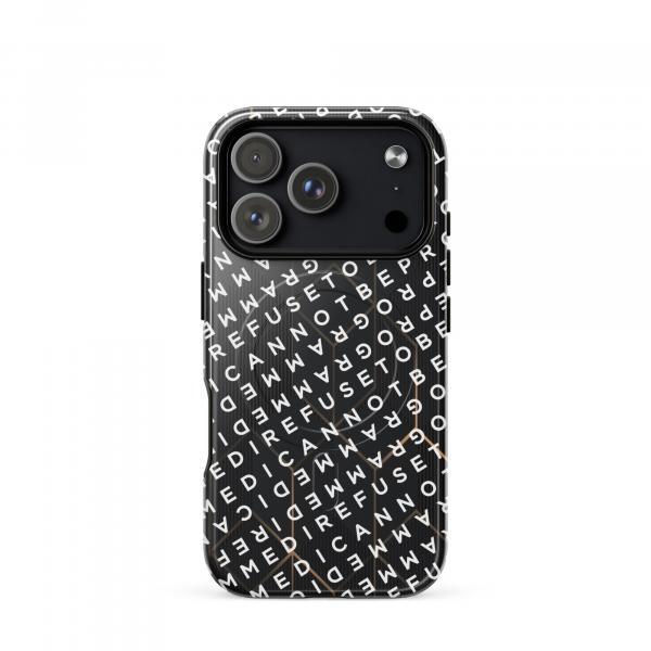 I Refuse to be Programmed White Monogram MagSafe® tough iPhone phone case for iPhone® 14, 15, 16 and 17