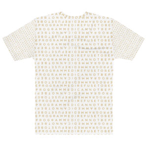 I Refuse to Be Programmed Gold Print Monogram White Cotton Shirt for Men - Image 2